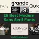 26 Best Modern Sans Serif Fonts for Your Next Aesthetic Masterpiece