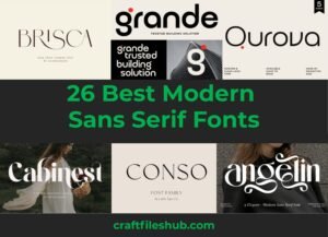 Read more about the article 26 Best Modern Sans Serif Fonts for Your Next Aesthetic Masterpiece