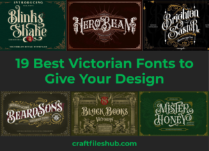 Read more about the article 19 Best Victorian Fonts to Give Your Design a Timeless Heritage Feel