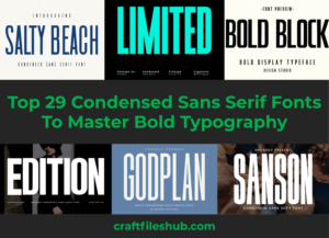 Read more about the article Top 29 Condensed Sans Serif Fonts To Master Bold Typography