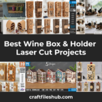 Best Wine Box & Holder Laser Cut Projects