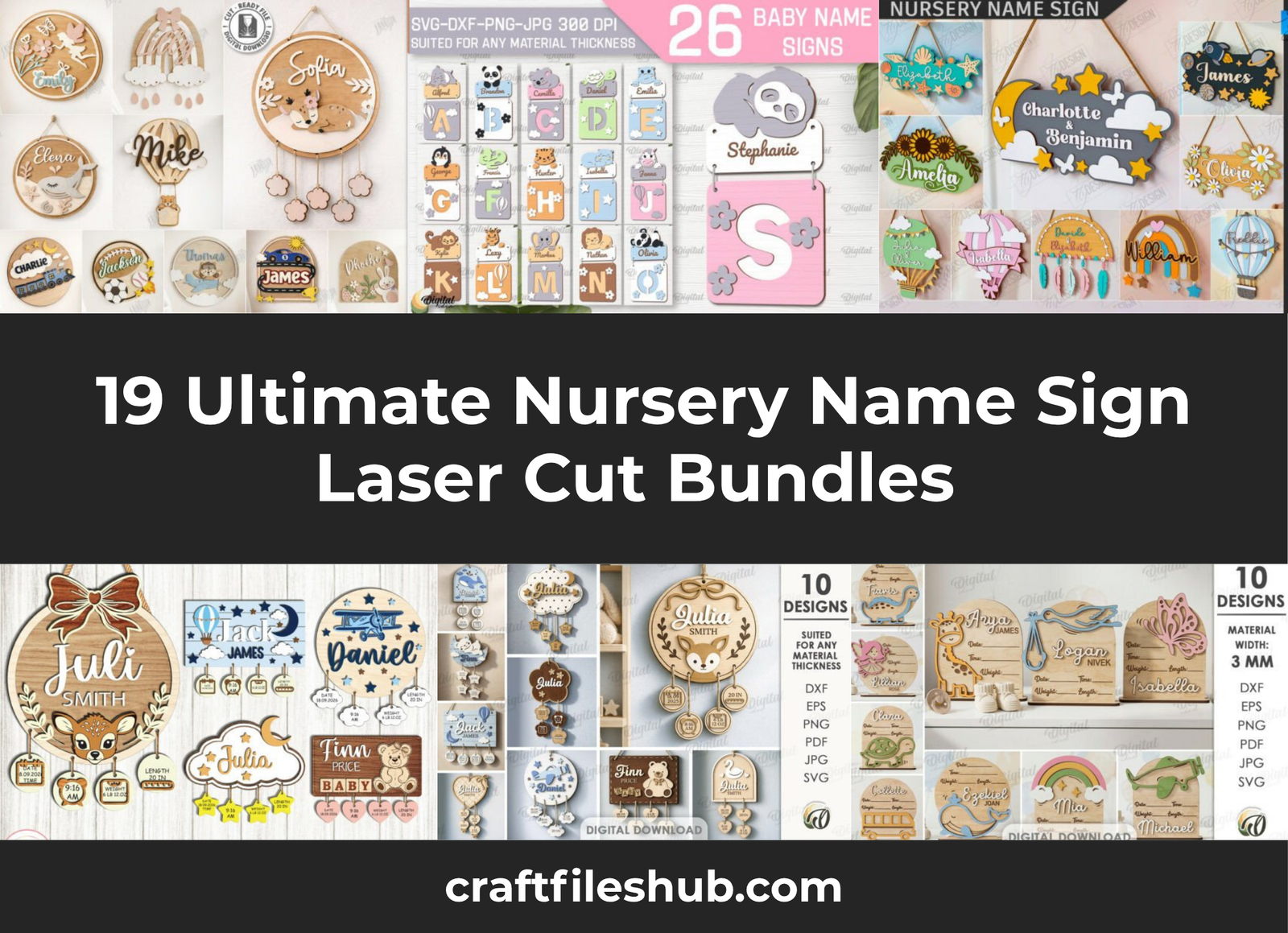 You are currently viewing 19 Ultimate Nursery Name Sign Laser Cut Bundles Featuring 190+ SVG Designs