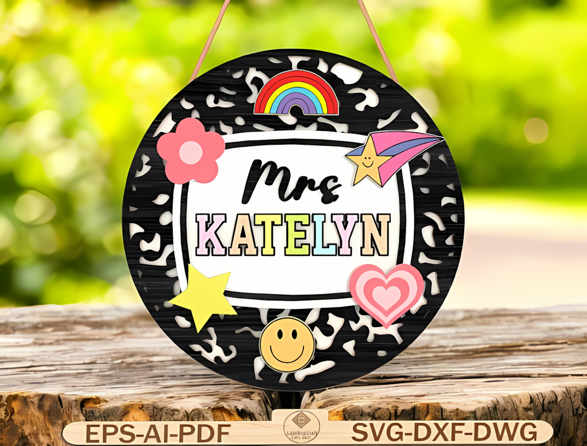 Round 3D sign template for personalized teacher name laser file.