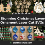 41 Stunning Christmas Layered Ornament Laser Cut SVGs to Boost Holiday Sales