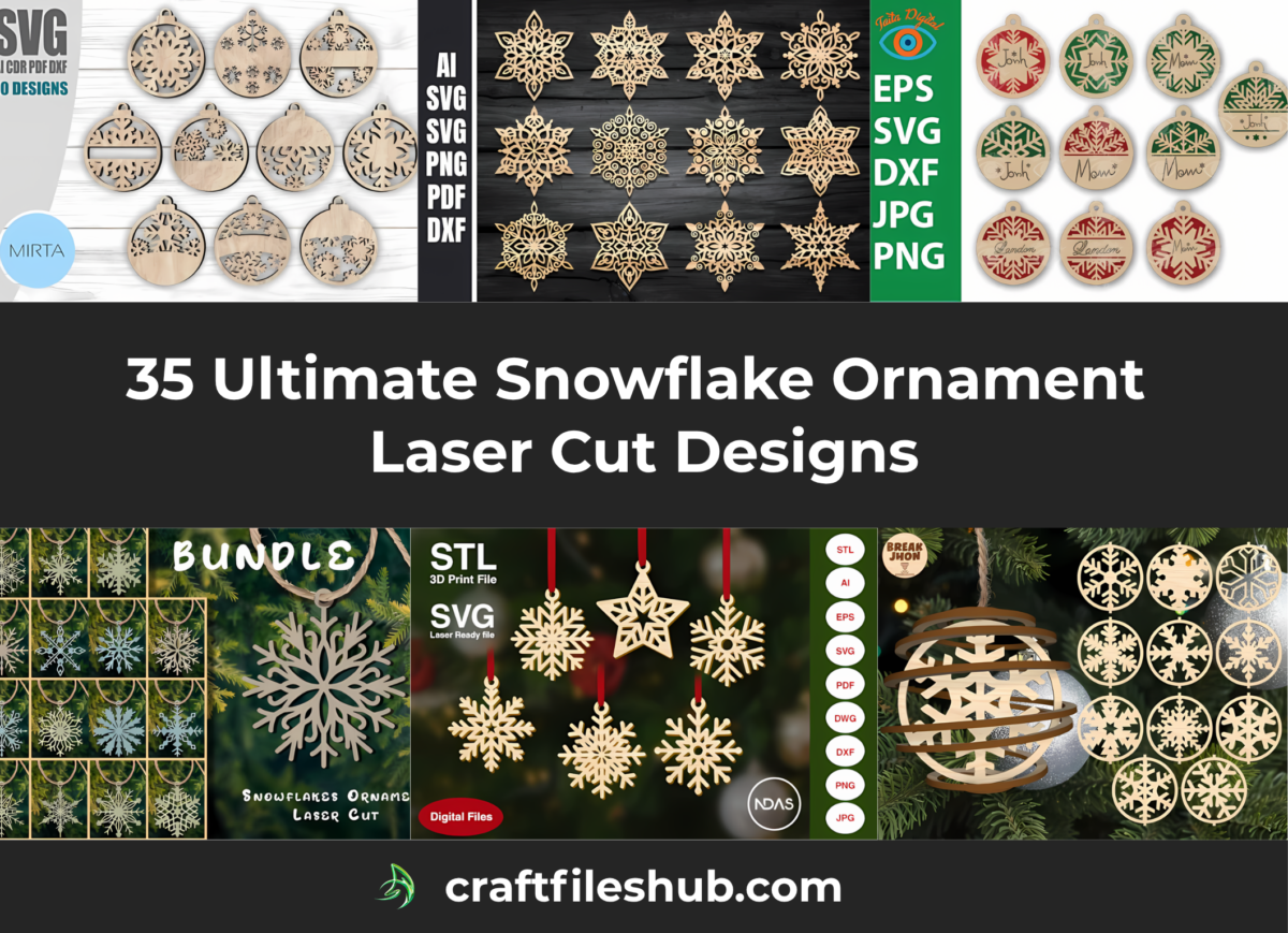 Read more about the article 35 Ultimate Snowflake Ornament Laser Cut Designs for Effortless Christmas Crafts