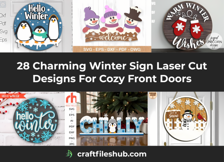 Charming winter sign laser cut designs for cozy front doors featuring a hello winter round sign with penguins, a snowman trio welcome sign, warm winter wishes mittens, a snowflake hello winter plaque, a chilly penguin tabletop sign and a let it snow snowman door hanger